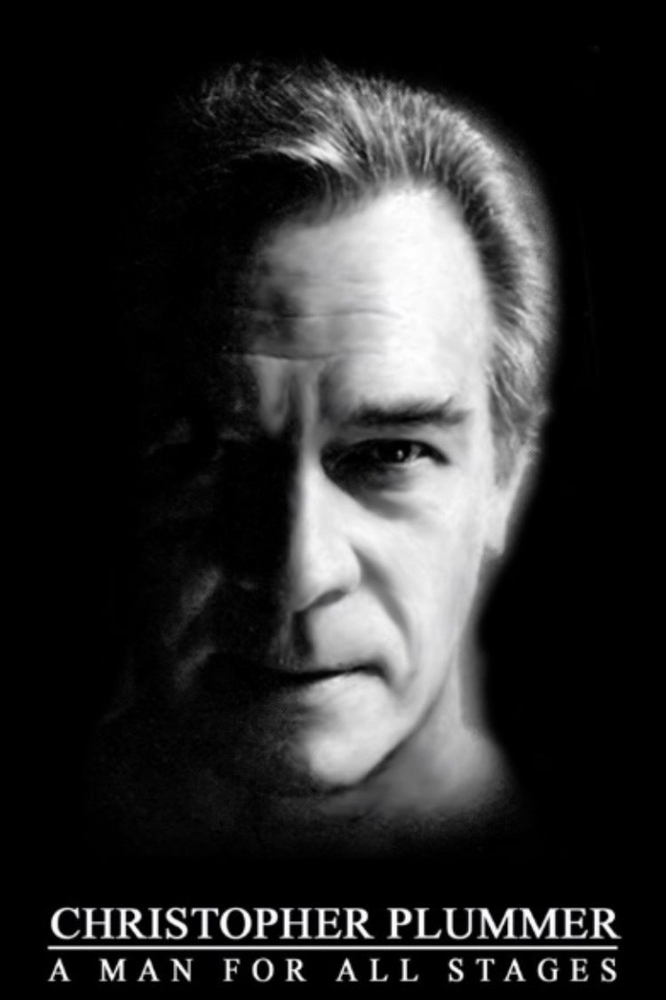 Christopher Plummer: A Man For All Stages poster