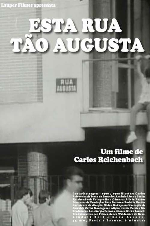 Esta Rua Tão Augusta poster