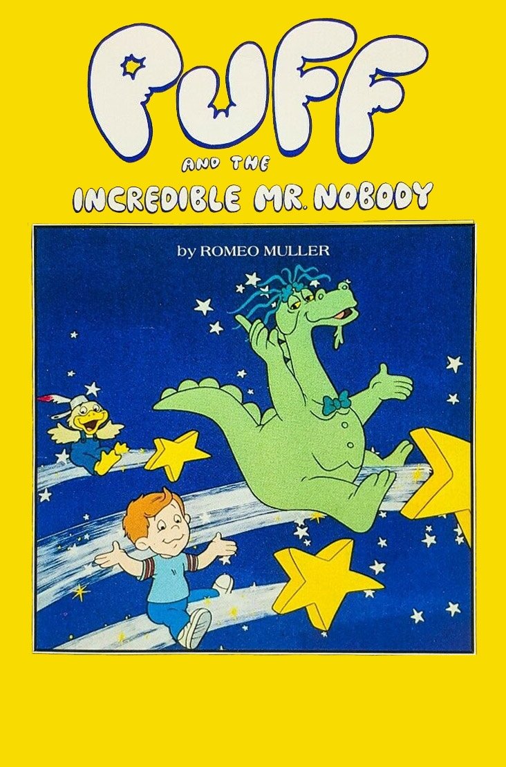 Puff the Magic Dragon: The Incredible Mr. Nobody poster